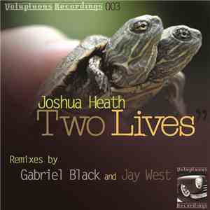 Joshua Heath - Two Lives
