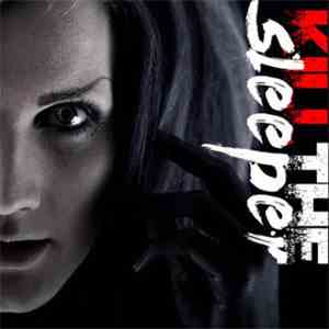 Kill The Sleeper - Kill The Sleeper