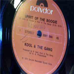 Kool & The Gang - Spirit Of The Boogie / Jungle Jazz