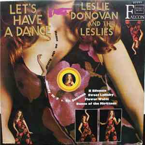 Leslie Donovan And The Leslies - Let's Have A Dance