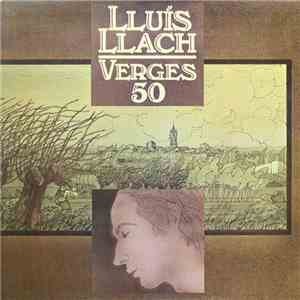 Lluis Llach - Verges 50