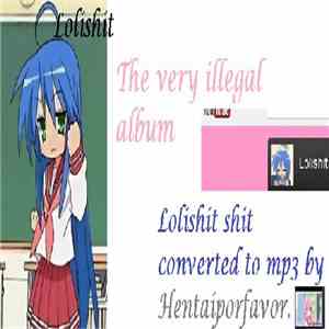 Lolishit - The Very Illegal Album