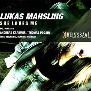 Lukas Mahsling - She Loves Me