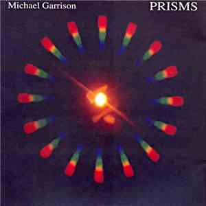 Michael Garrison - Prisms