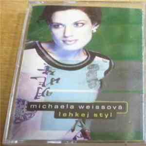 Michaela Weissová - Lehkej Styl