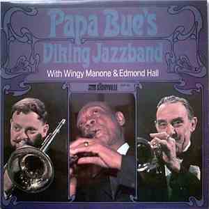 Papa Bue's Viking Jazzband - Papa Bue's Viking Jazzband With Wingy Manone & ...