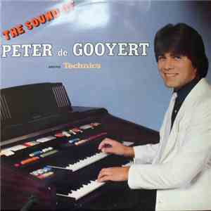 Peter De Gooyert - The Sound Of Peter De Gooyert