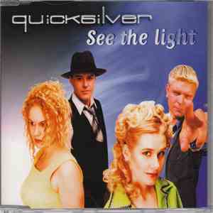 Quicksilver  - See The Light
