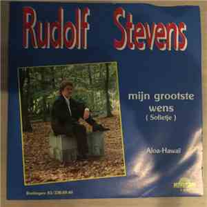 Rudolf Stevens - Mijn grootste wens