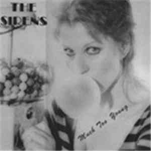 Sirens  - Much Too Young