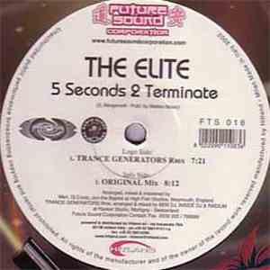 The Elite - 5 Seconds 2 Terminate