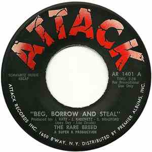 The Rare Breed - Beg, Borrow And Steal
