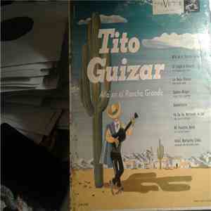 Tito Guizar - Alla en el Rancho Grande