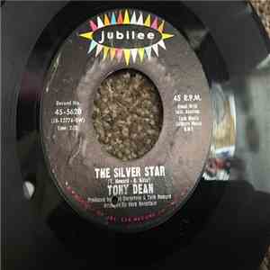 Tony Dean - The Silver Star/I Wear The Shoes Of A Man