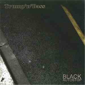 Trump'n'Bass - Black Autostop