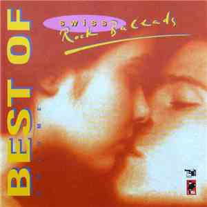 Various - Best Of Swiss Rock Ballads Vol. 1