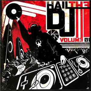 Various - Hail the DJ Volume One