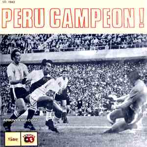 Various - Perú Campeón