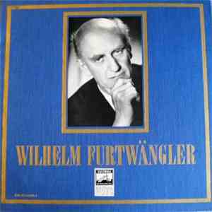 Wilhelm Furtwängler - Wilhelm Furtwängler