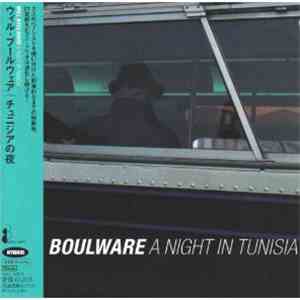 Will Boulware - A Night In Tunisia