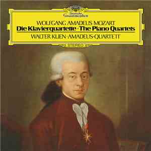 Wolfgang Amadeus Mozart, Walter Klien, Amadeus-Quartett - Die Klavierquarte ...