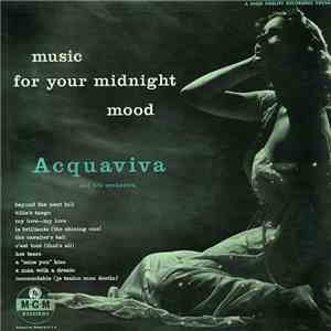 Acquaviva And His Orchestra - Music For Your Midnight Mood
