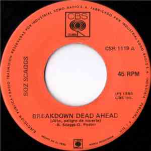 Boz Scaggs - Breakdown Dead Ahead = Alto, Peligro De Muerte