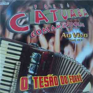 Catuaba Com Amendoim - Ao Vivo Vol. 03 [Vol. 9]
