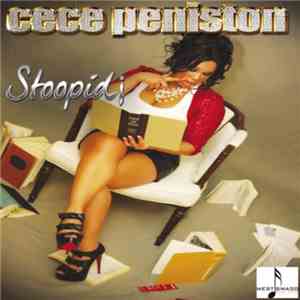 CeCe Peniston - Stoopid!