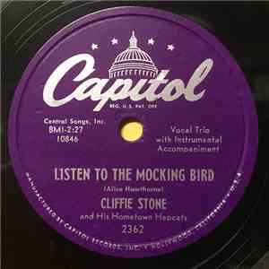 Cliffie Stone And His Hometown Hepcats - Listen To The Mockingbird / When T ...
