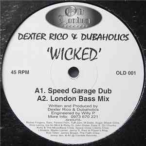 Dexter Rico & Dubaholics - Wicked