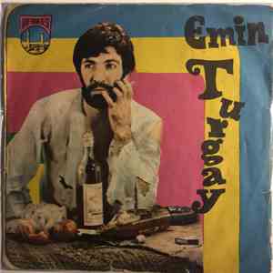 Emin Turgay - Ne idim ne oldum / Gun gune Benzemiyor