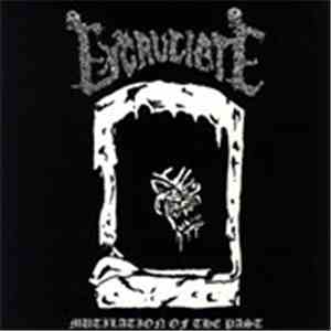 Excruciate - Mutilation Of The Past