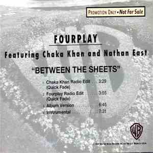 Fourplay  Featuring Chaka Khan And Nathan East - Between The Sheets