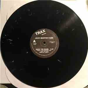Jack Master Funk / Jack Master Dick - Jack The Bass / Jack The Dick