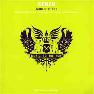 Kenzo  - Workin' It Out