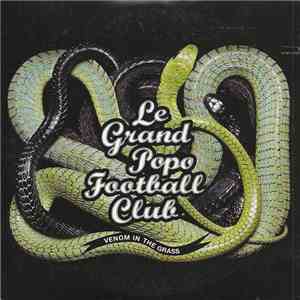 Le Grand Popo Football Club - Venom In The Grass