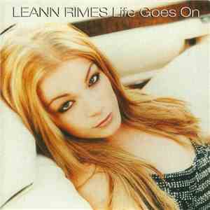 LeAnn Rimes - Life Goes On