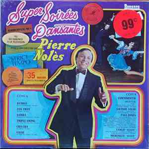 L'Orchestre De Pierre Nolès - Super Soirées Dansantes