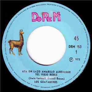 Los Guayaberos - Ata Un Lazo Amarillo Alrededor Del Viejo Roble