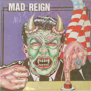 Mad Reign - Salute The New Flag