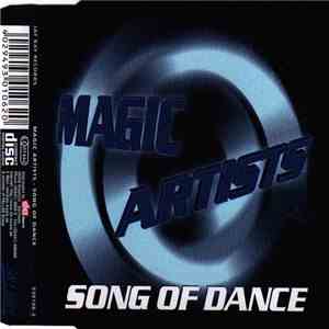 Magic Artists - Song Of Dance