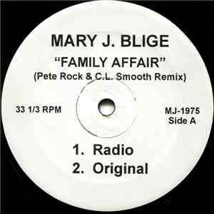Mary J. Blige - Family Affair (Pete Rock & C.L. Smooth Remix)