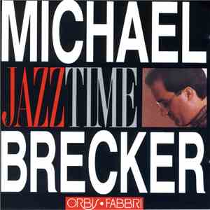 Michael Brecker - Michael Brecker