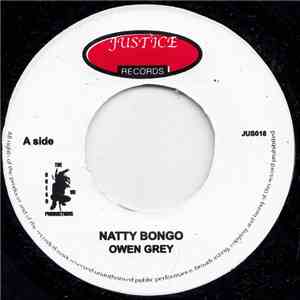 Owen Grey / Delroy Wilson - Natty Bongo / King, And Prince & Gorgon