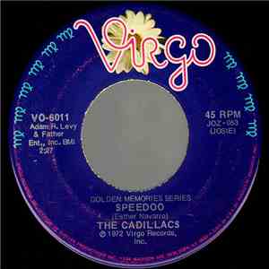 The Cadillacs - Speedoo / The Girl I Love