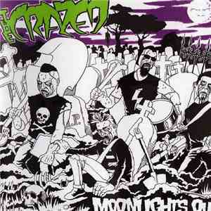 The Crazed - Moonlight's Out