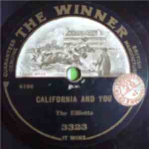 The Elliotts - California And You / My Californian Girl
