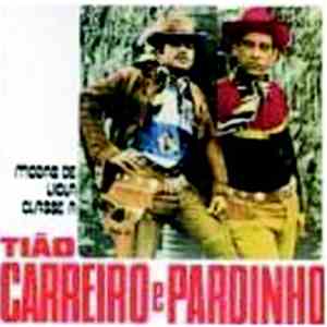 Tião Carreiro E Pardinho - Modas De Viola Classe A