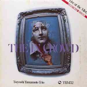 Tsuyoshi Yamamoto Trio - The In Crowd
